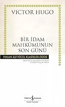 Bir İdam Mahkumunun Son Günü: Hasan Ali Yücel Klasikleri