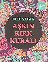 Aşkın Kırk Kuralı