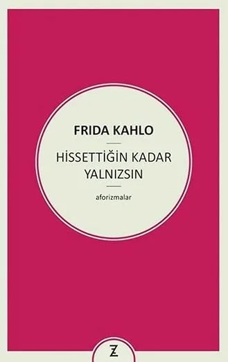 Hissettiğin Kadar Yalnızsın