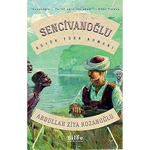 Sencivanoğlu; Büyük Türk Romanı