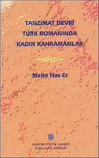 Tanzimat Devri Türk Romanında Kadın Kahramanlar