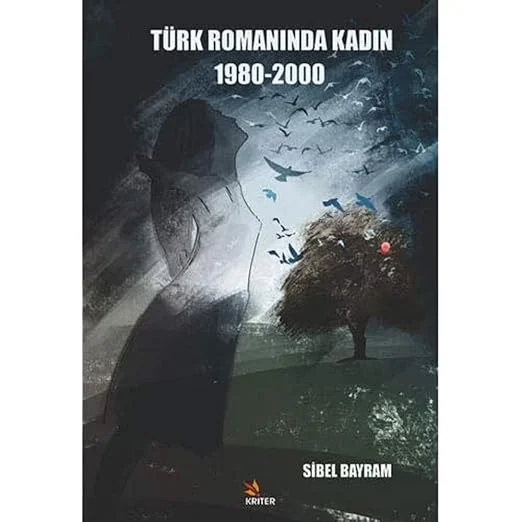 Türk Romanında Kadın 1980-2000