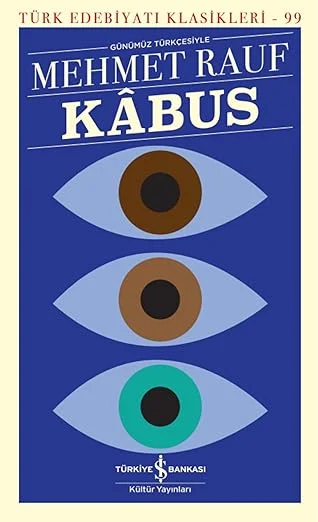 Kabus - Türk Edebiyatı Klasikleri 99
