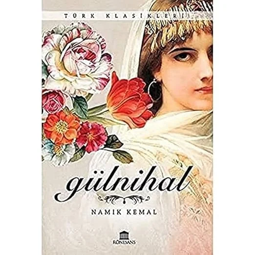 Türk Klasikleri Gülnihal