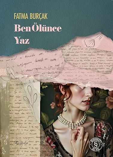 Ben Ölünce Yaz