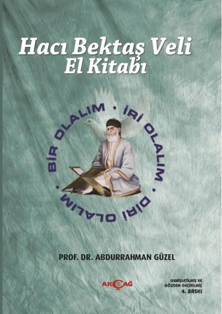 Hacı Bektaş Veli El Kitabı Bir Olalım - İri Olalım - Diri Olalım