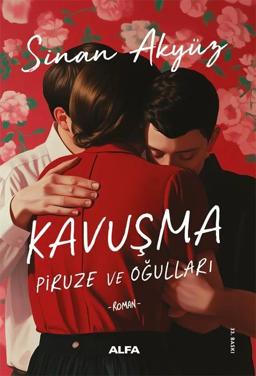 Kavuşma Piruze ve Oğulları