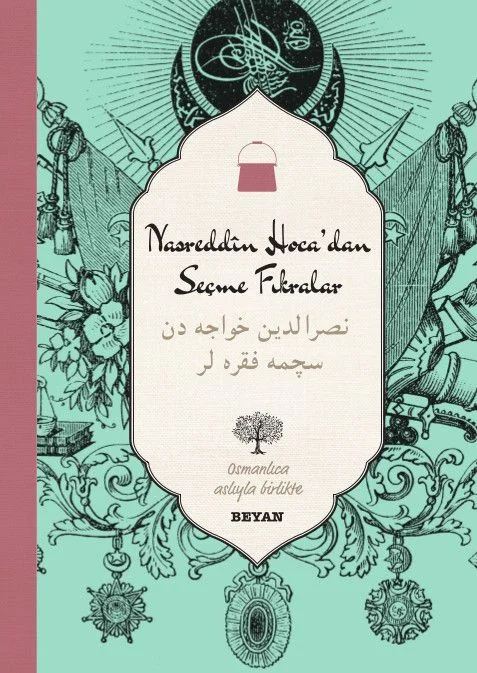 Nasreddin Hoca'dan Seçme Fıkralar (İki Dil (Alfabe) Bir Kitap-Osmanlıca-Türkçe)