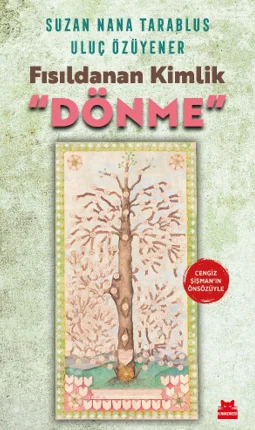 Fısıldanan Kimlik Dönme