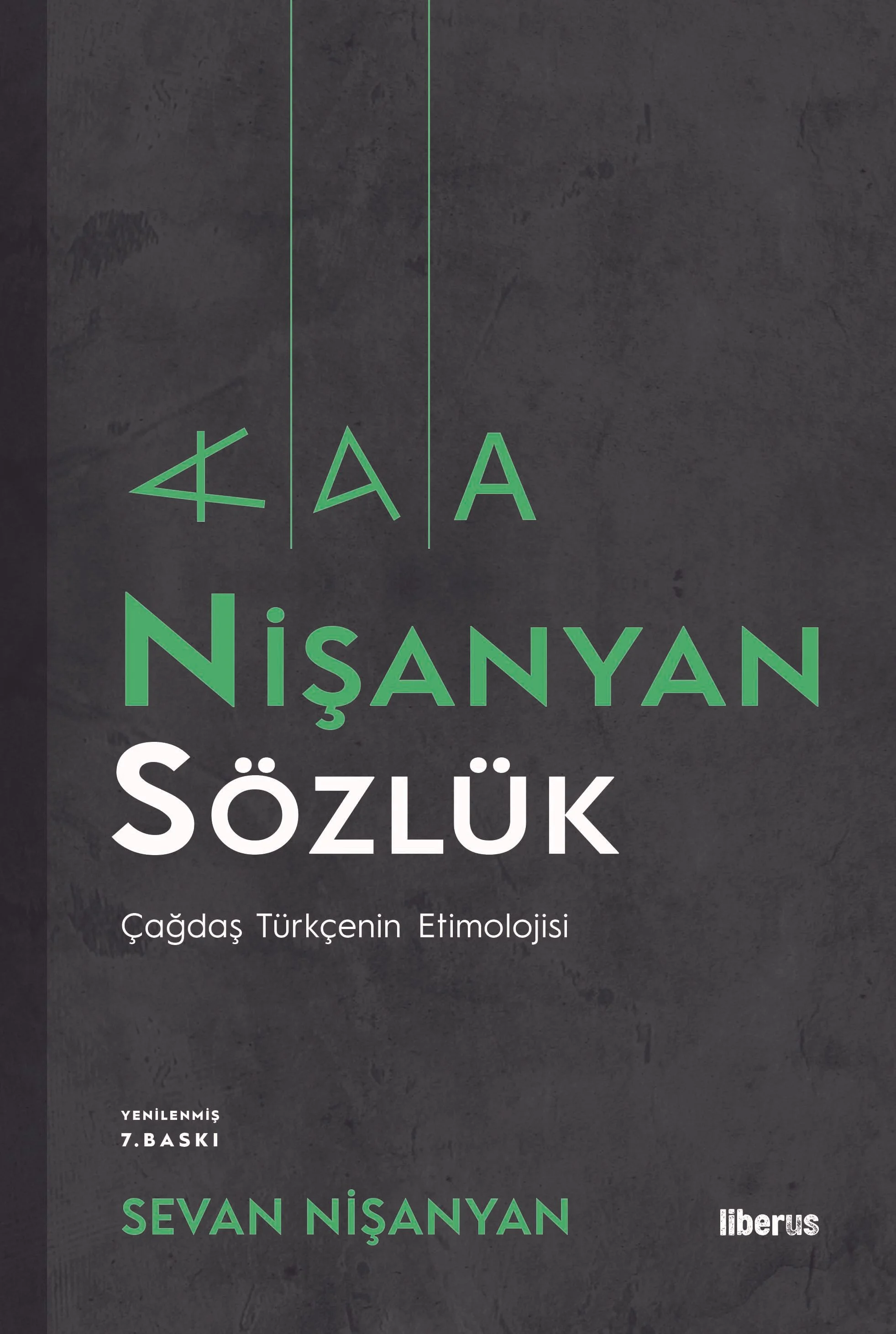 Nişanyan Sözlük (Ciltli) Çağdaş Türkçenin Etimolojisi