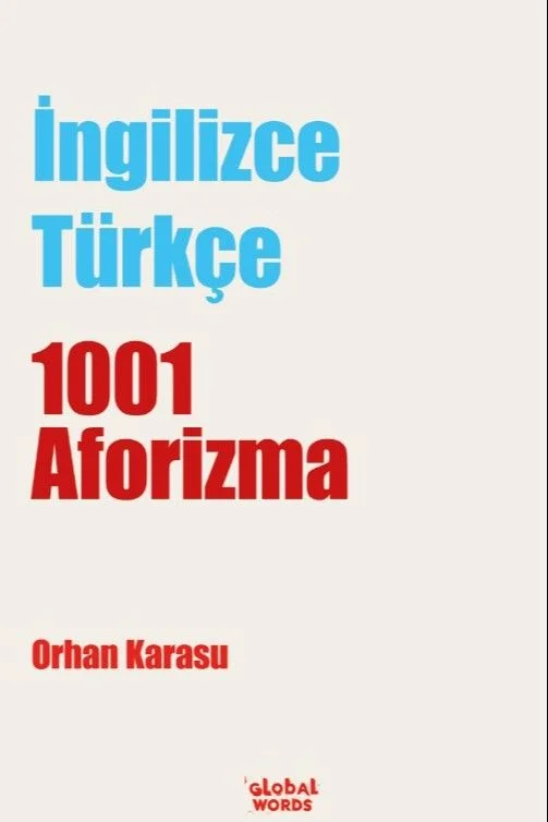 İngilizce-Türkçe 1001 Aforizma