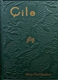 Çile (Hatıra Baskı)