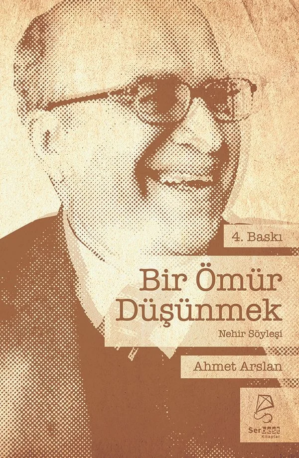 Bir Ömür Düşünmek Ahmet Arslan'la Nehir Söyleşi