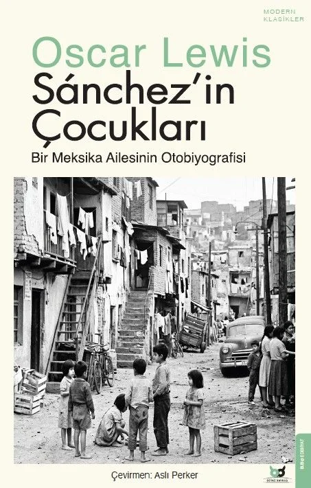 Sánchez'in Çocukları Bir Meksika Ailesinin Otobiyografisi