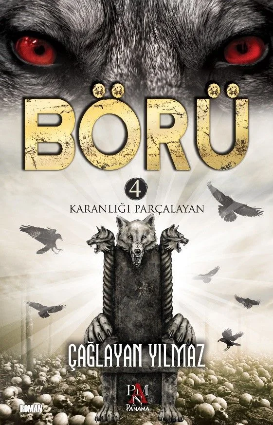 Börü 4 / Karanlığı Parçalayan