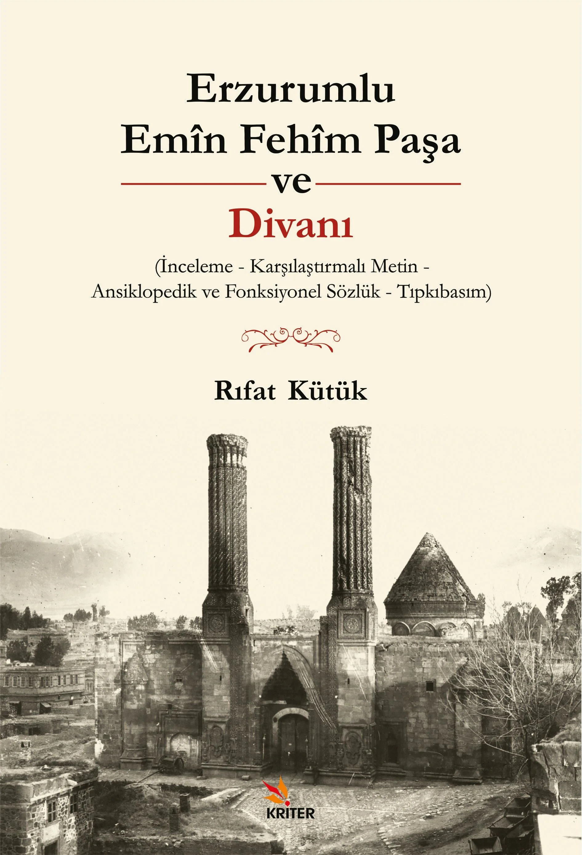 Erzurumlu Emîn Fehîm Paşa ve Divanı