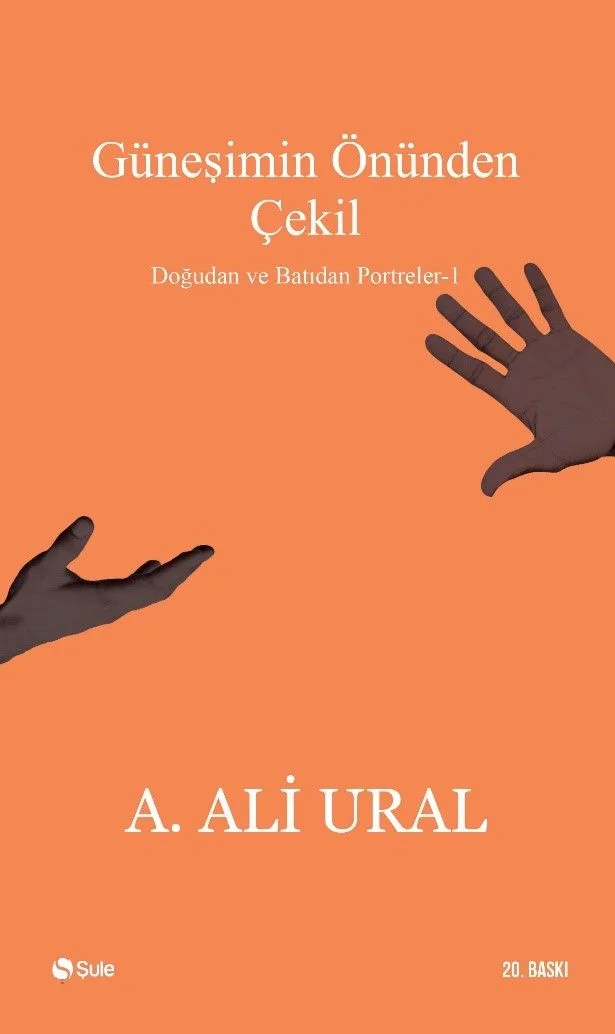Güneşimin Önünden Çekil