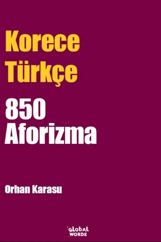 Korece-Türkçe 850 Aforizma