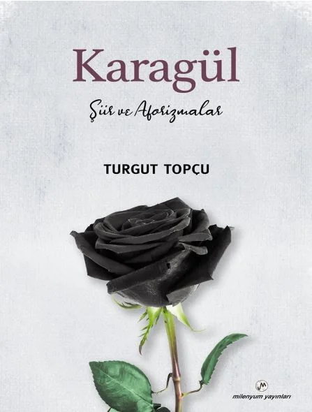 Karagül Şiir ve Aforizmalar