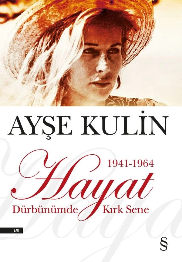 Hayat 1941-1964 Dürbünümde Kırk Sene