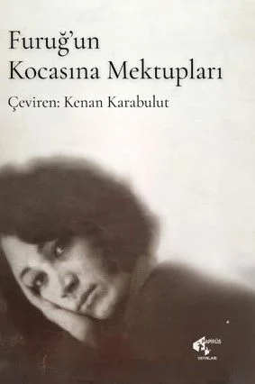Furuğ'un Kocasına Mektupları