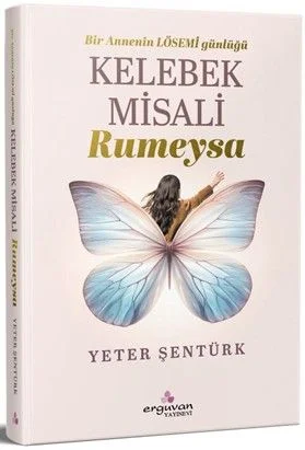 Kelebek Misali Rumeysa