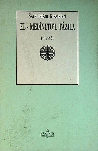 El-Medinetü'l Fazıla / Şark İslam Klasikleri (1-D-37)