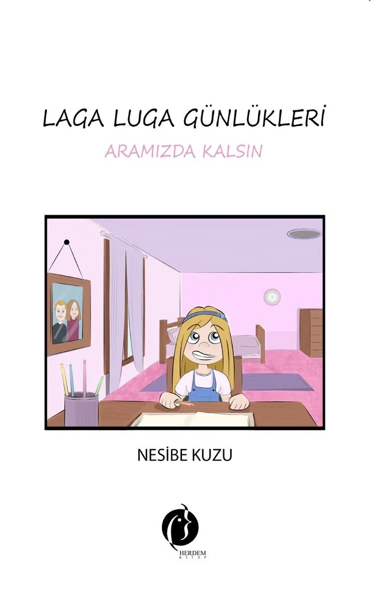 Laga Luga Günlükleri Aramızda Kalsın