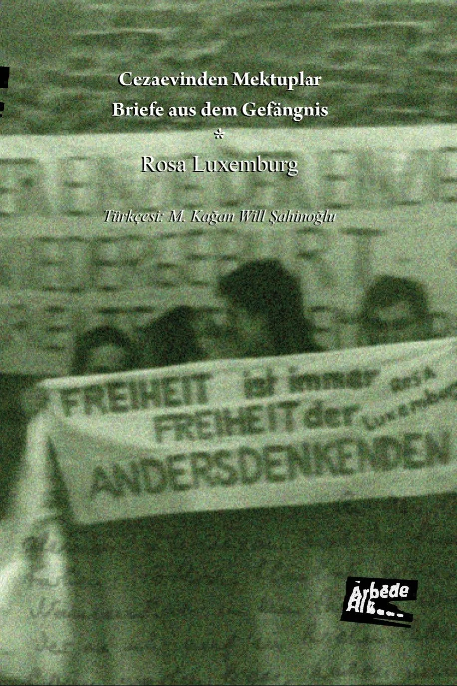 Cezaevinden Mektuplar Briefe aus dem Gefängis