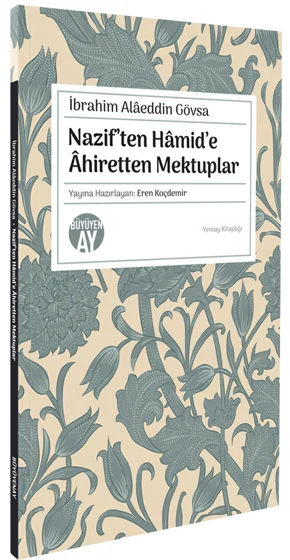 Nazif'ten Hamid'e Âhiretten Mektuplar