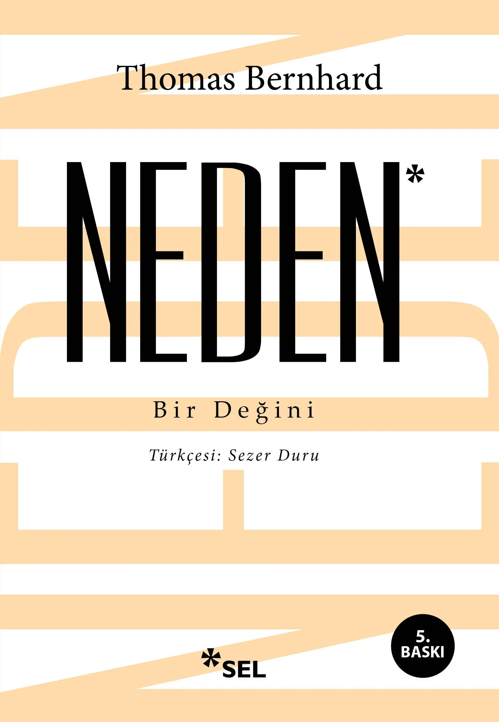 Neden Bir Değini
