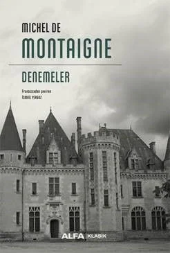 Denemeler / Michel De Montaigne (Ciltli)