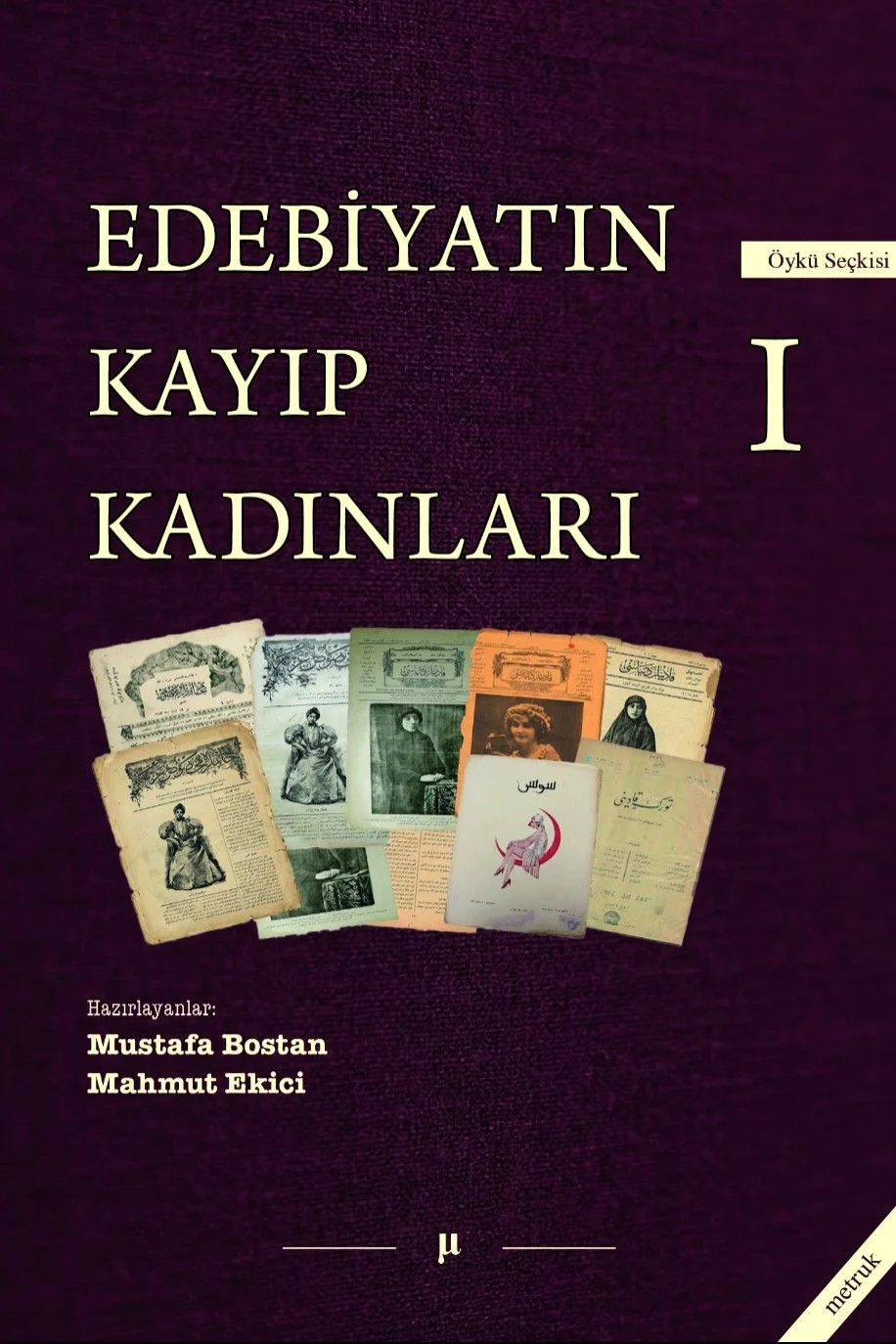 Edebiyatın Kayıp Kadınları 1