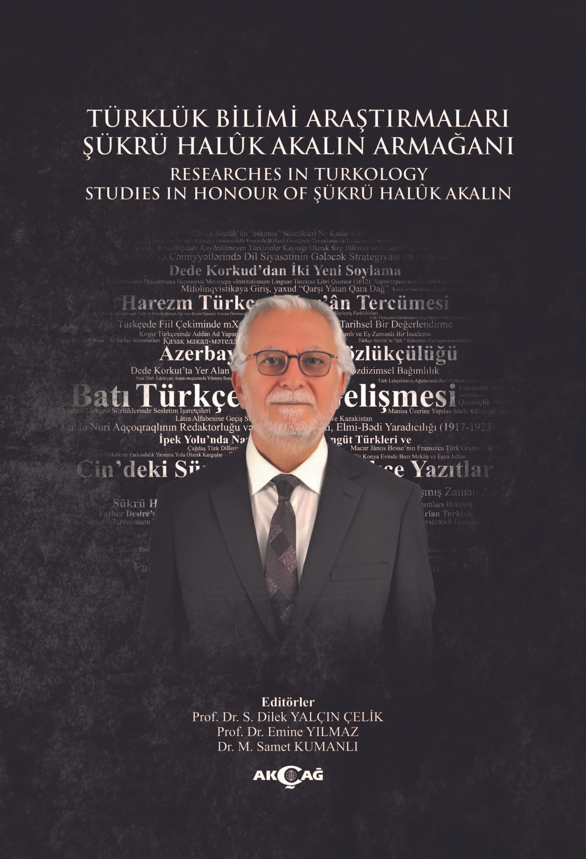 Türklük Bilimi Araştırmaları Şükrü Haluk Akalın Armağanı