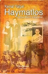 Haymatlos Dünya Bizim Vatanımız
