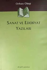 Sanat ve Edebiyat Yazıları
