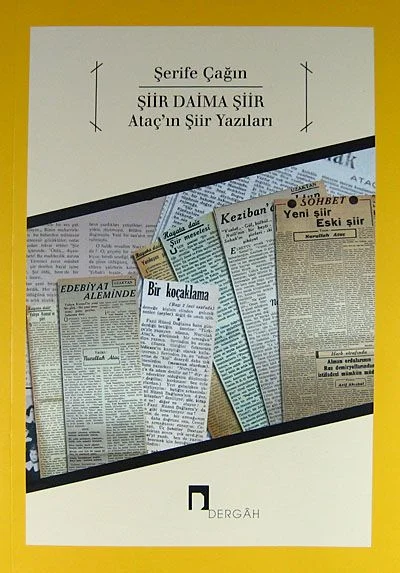 Şiir Daima Şiir Ataç'ın Şiir Yazıları