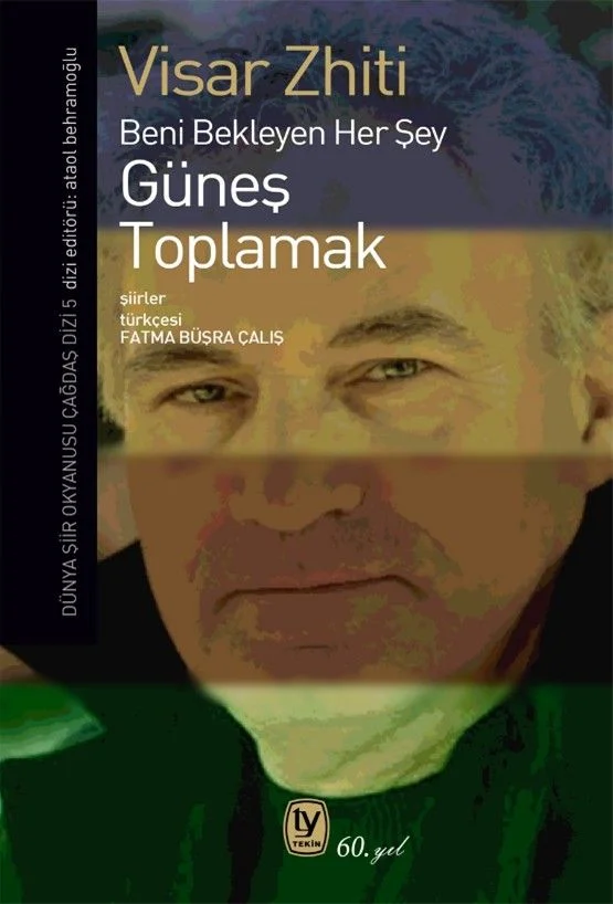 Güneş Toplamak Beni Bekleyen Her Şey