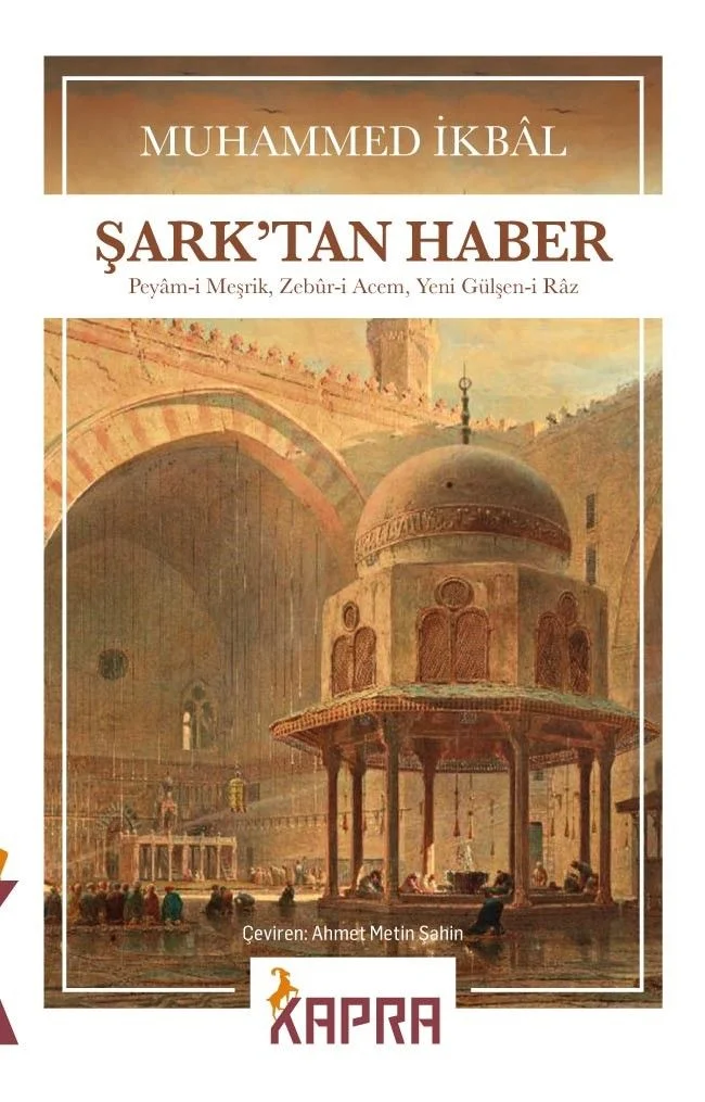 Şark'tan Haber Peyam-i Meşrik, Zebûr-i Acem, Yeni Gülşen-i Raz