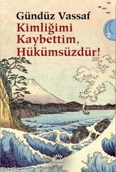 Kimliğimi Kaybettim Hükümsüzdür! Uçmakdere Yazıları 2