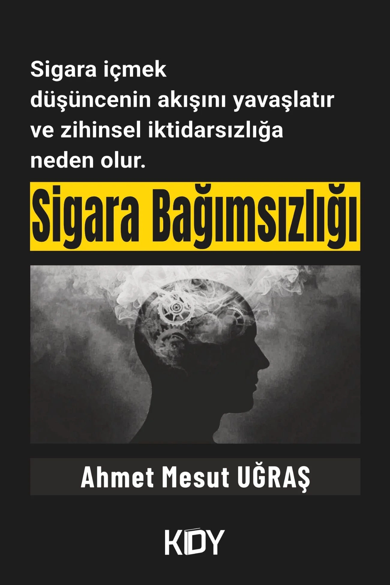 Sigara Bağımsızlığı