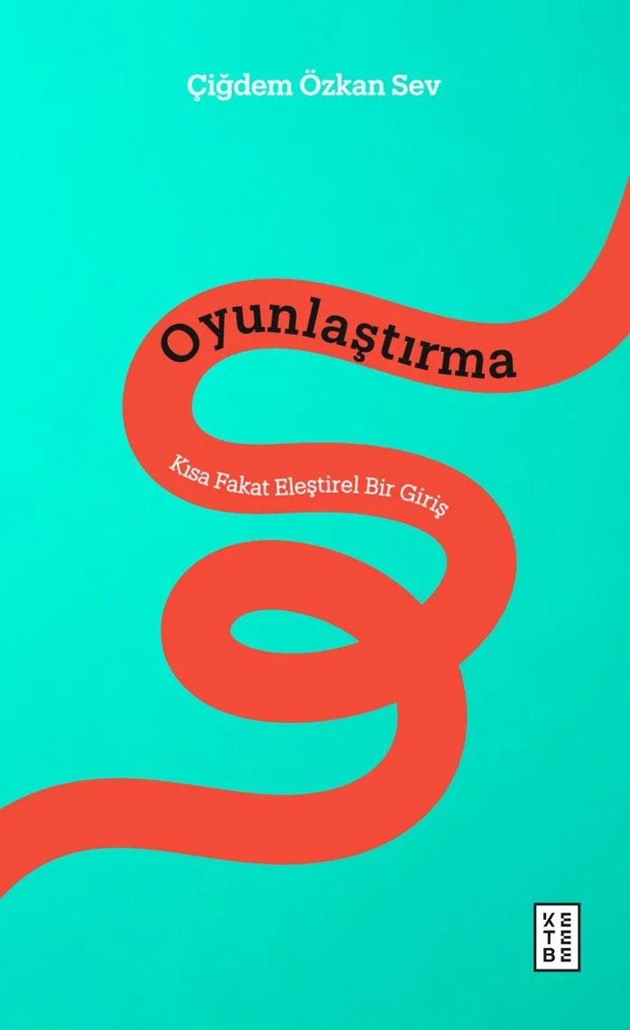 Oyunlaştırma Kısa Fakat Eleştirel Bir Giriş