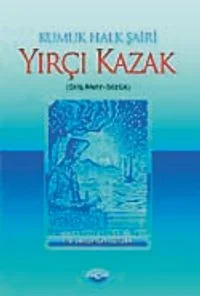 Yırçı Kazak Kumuk Halk Şairi