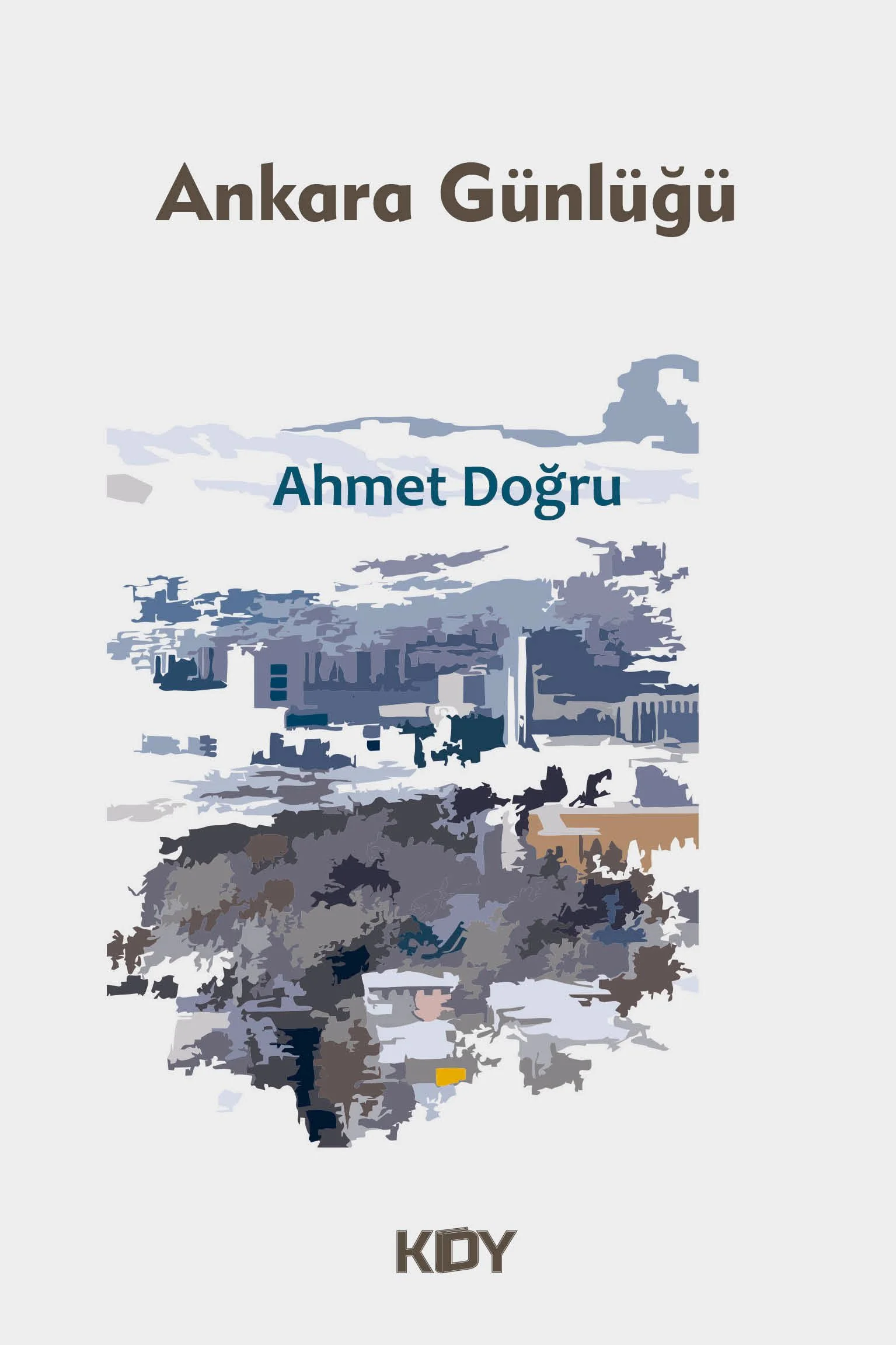 Ankara Günlüğü