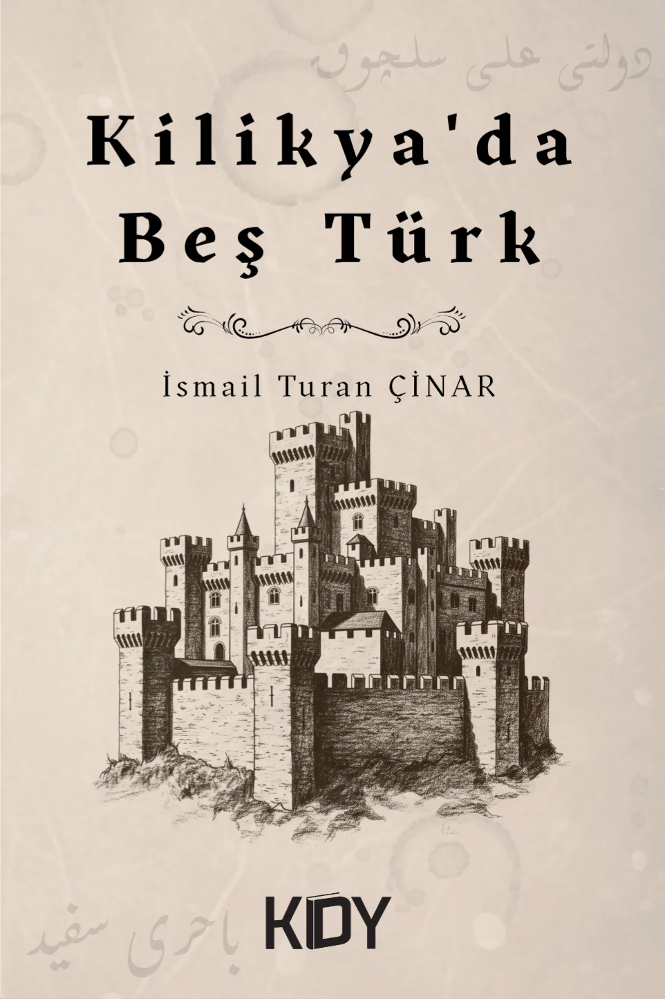 Kilikya'da Beş Türk