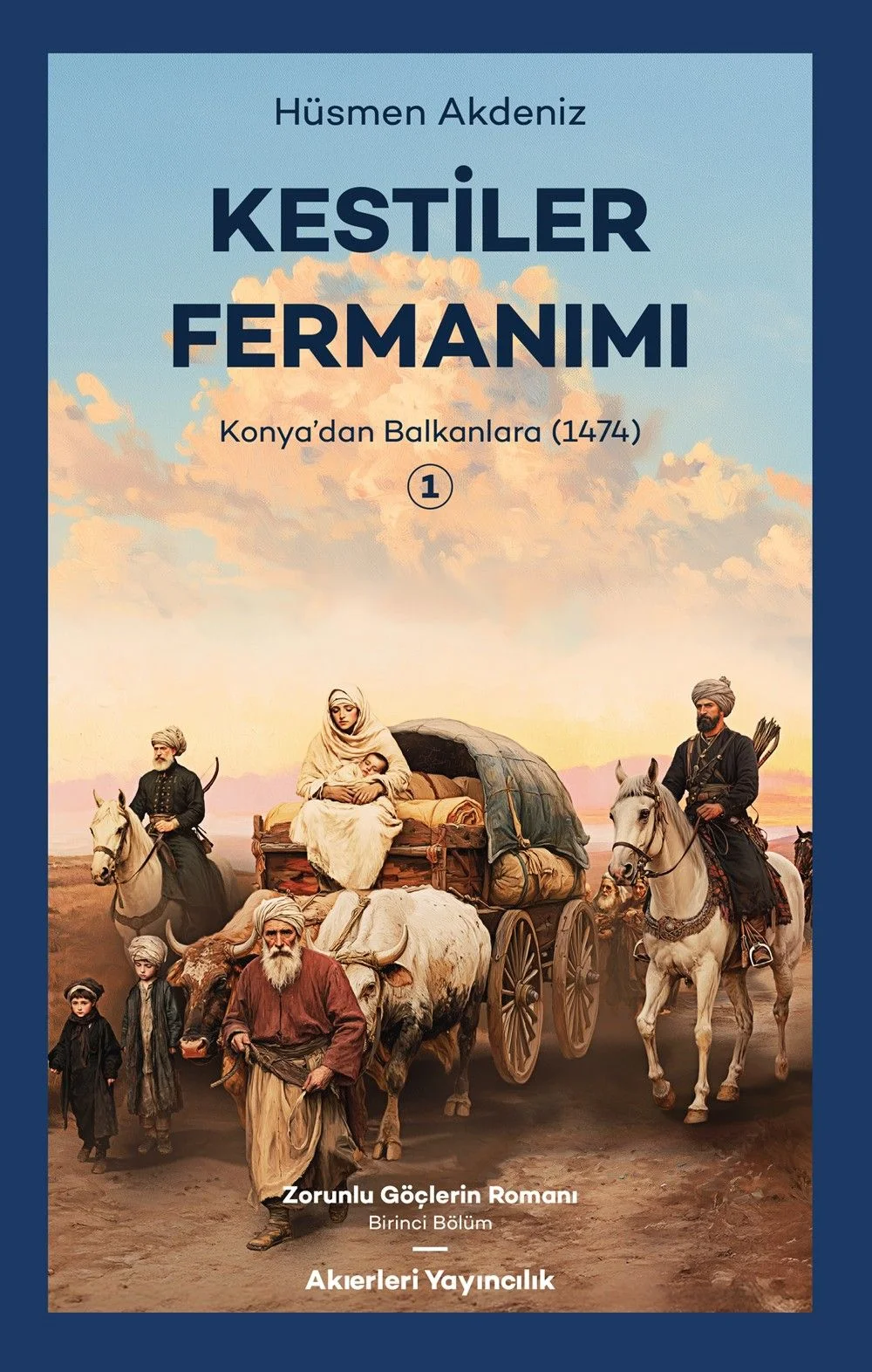 Kestiler Fermanımı 1 Konya'dan Balkanlara 1474