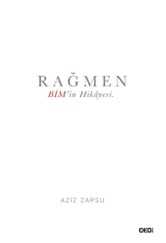 Rağmen (Karton Kapak) Bim'in Hikayesi