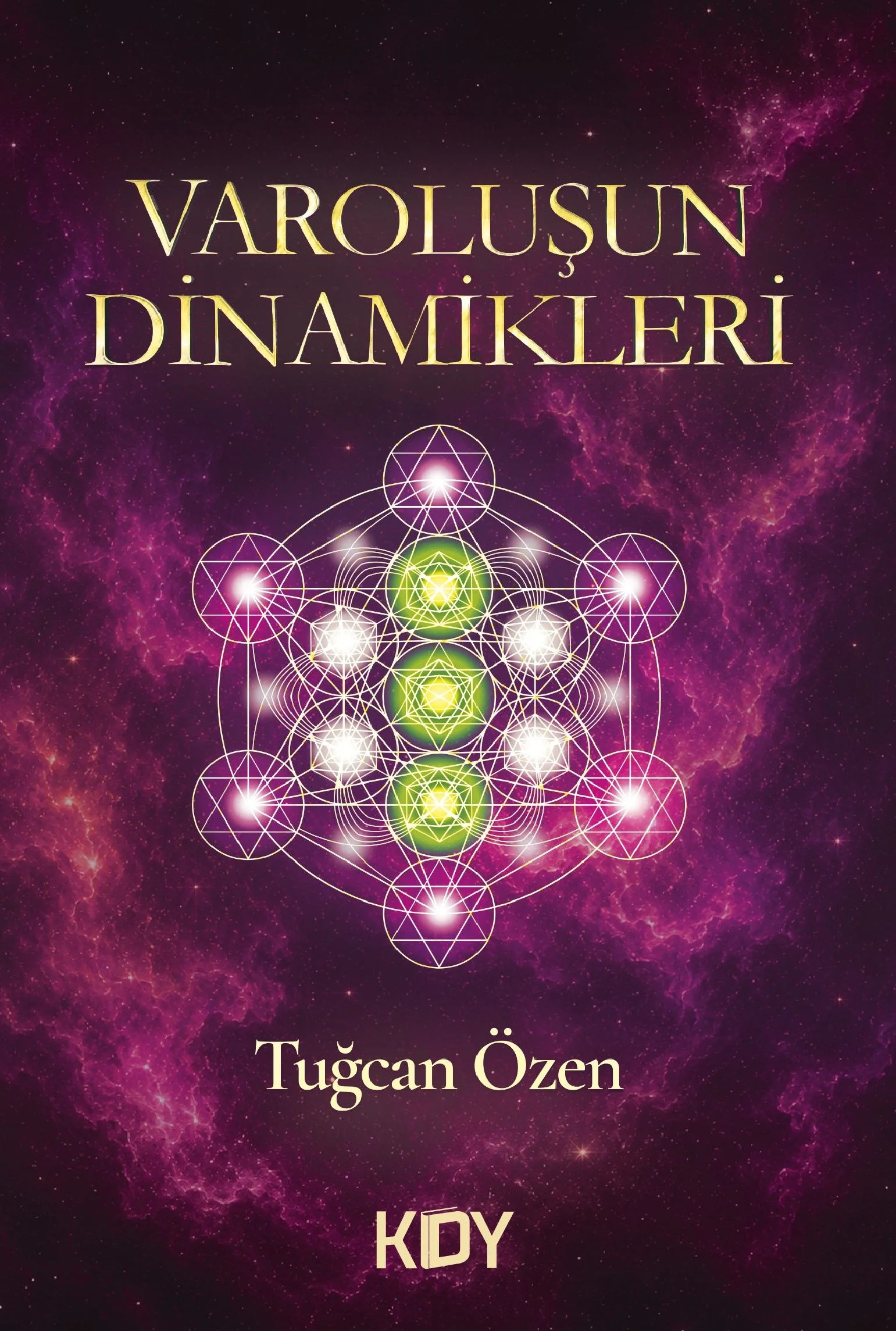 Varoluşun Dinamikleri