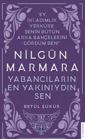 Nilgün Marmara Yabancıların En Yakınıydın Sen