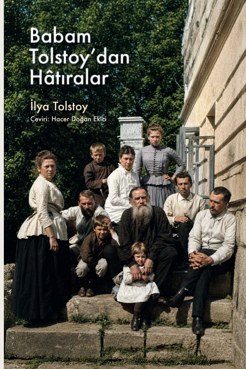 Babam Tolstoy'dan Hatıralar